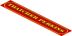 Sticker  2.1 x 12.5 with "THATCHER PERKINS" sign