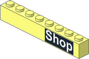 Brick  1 x  8 with White "Shop" Sticker