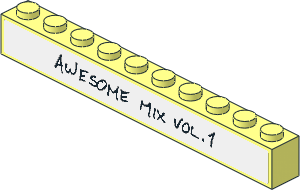 Brick 1 x 10 with Black "AWESOME MIX VOL. 1" and "Awesome Mix Vol. 2" Stickers