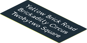 Sticker  1.2 x  2.6 with White "Yellow Brick Road", "Brickadilly Circus" and "Twobytwo Square" on Black Background